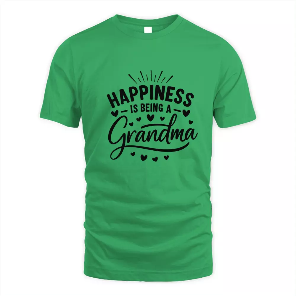Happiness Is Being A grandma