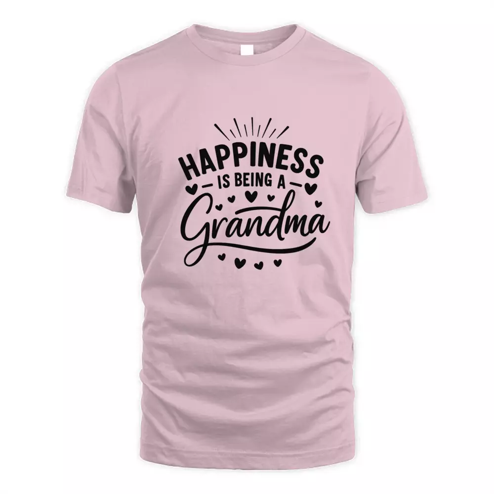 Happiness Is Being A grandma