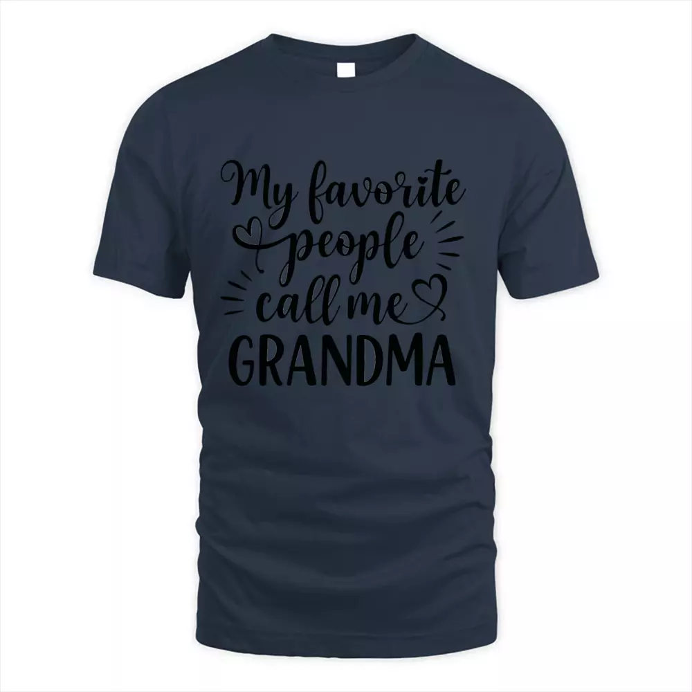 My Favorite People Call Me Grandma