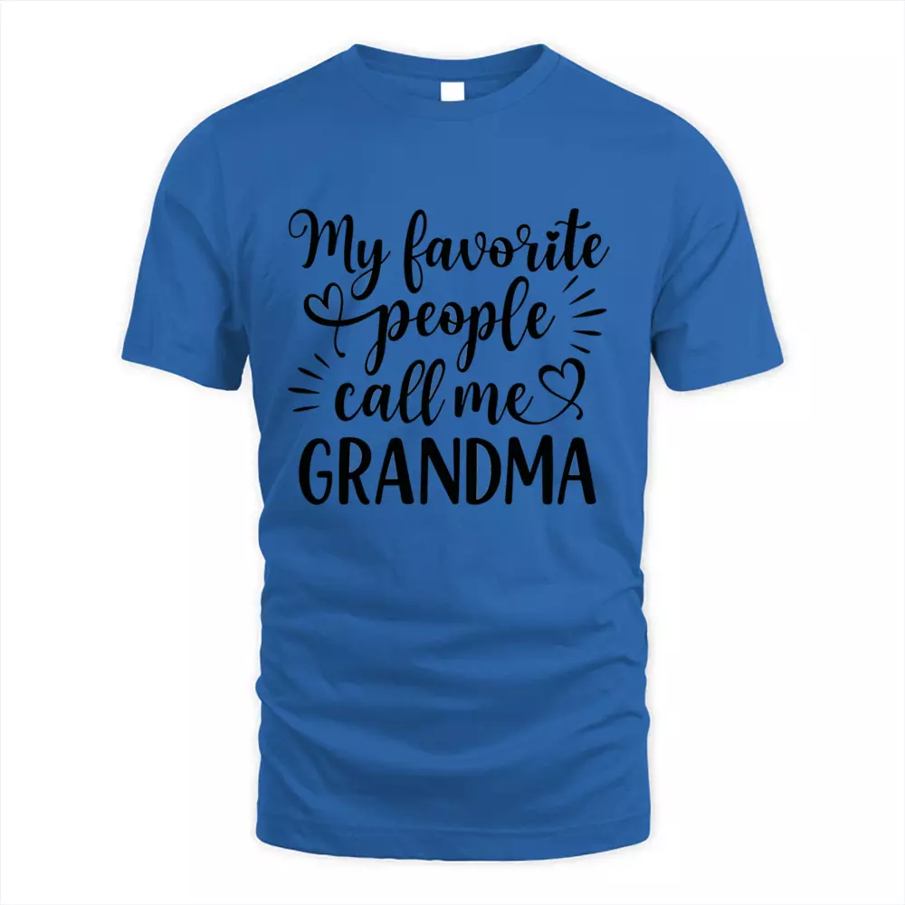 My Favorite People Call Me Grandma