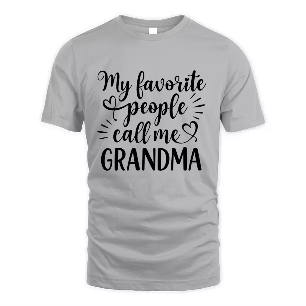 My Favorite People Call Me Grandma