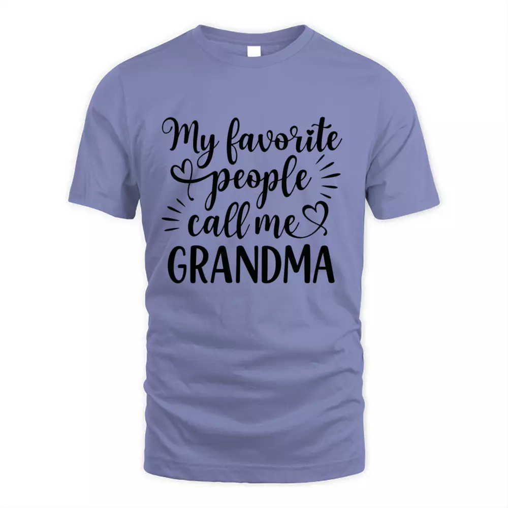 My Favorite People Call Me Grandma