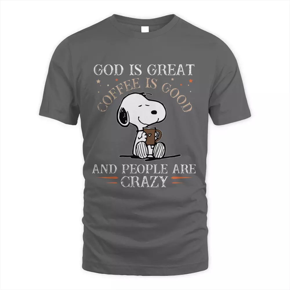 God Is Great Coffee Is Good