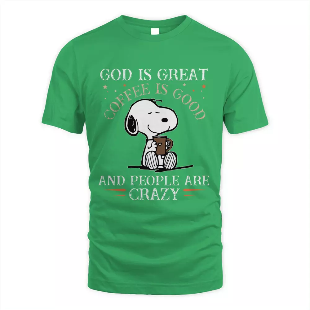 God Is Great Coffee Is Good